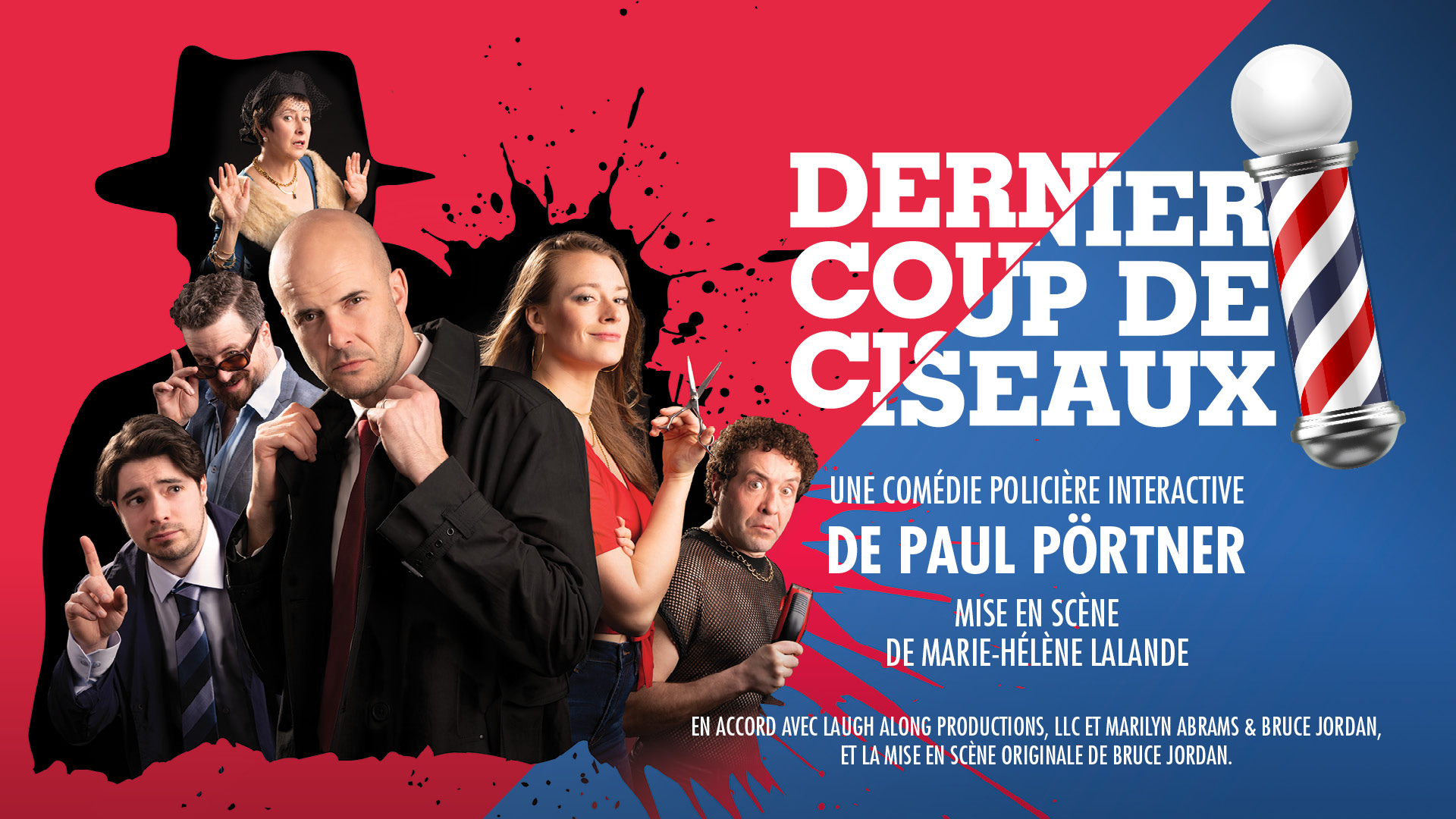 Dernier coup de ciseaux Théâtre Petit Champlain Dernier coup de ciseaux Théâtre Petit Champlain